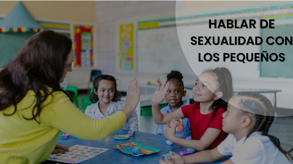 Hablar De Sexualidad Con Los Pequeños Blog Ascofapsi 7820